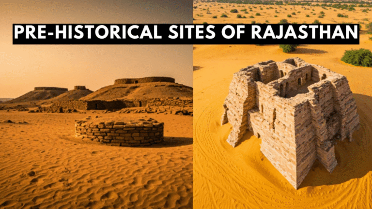 Pre-historical sites of Rajasthan: from Palaeolithic to Chalcolithic ...