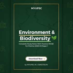 Environment Complete Study Material With MCQs For UPSC, State PSC & Other Exams