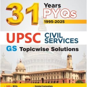 PW OnlyIAS 31 Years GS PYQs – 2026 Edition PDF [English Medium]