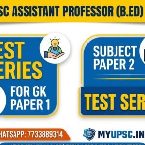 UPESSC Assistant Professor (B.Ed) 2026 | Test Series For GK Paper 1 & Subject Paper 2 in English Medium