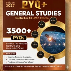 PWONLYIAS UPSC 3500+ PYQ General Studies Beyond UPSC CSE For NDA, CAPF, CDS, EPFO, IES, Geoscientist