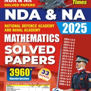 UPSC NDA & NA MATHEMATICS SOLVED PAPERS 2025-26 PDF [English Medium]